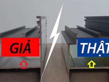 HƯỚNG DẪN CÁCH PHÂN BIỆT NHÔM XINGFA THẬT – GIẢ